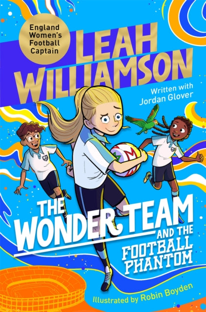 The Wonder Team and the Football Phantom - Book from The Bookhouse Broughty Ferry- Just £7.99! Shop now