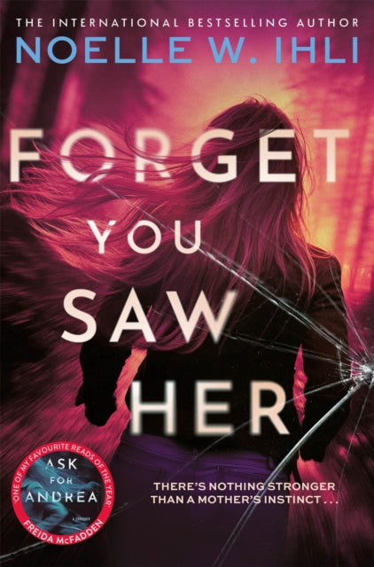 Forget You Saw Her - Book from The Bookhouse Broughty Ferry- Just £9.99! Shop now
