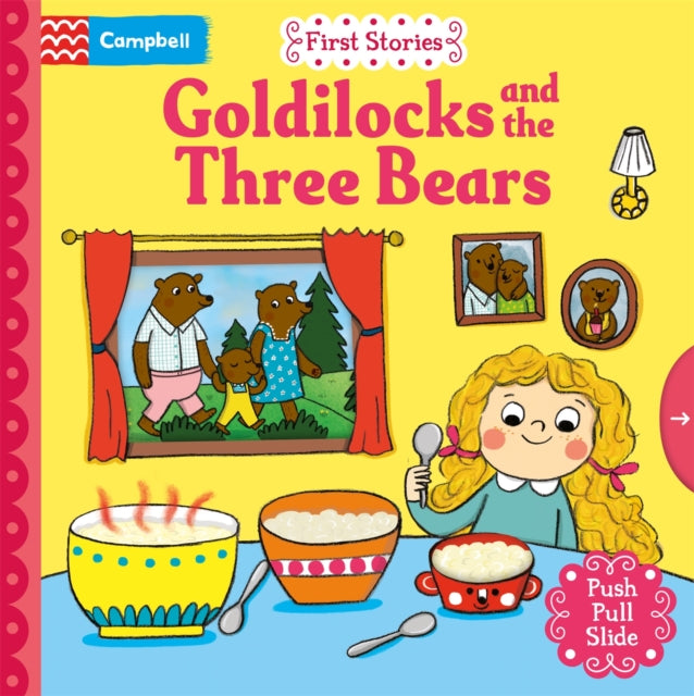 Goldilocks and the Three Bears : A Push, Pull, Slide Book - Book from The Bookhouse Broughty Ferry- Just £7.99! Shop now