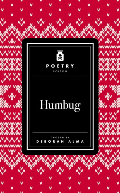 Poetry Poison: Humbug - Book from The Bookhouse Broughty Ferry- Just £10! Shop now