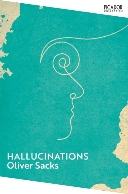 Hallucinations - Book from The Bookhouse Broughty Ferry- Just £10.99! Shop now
