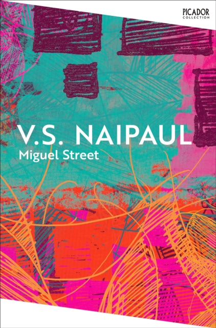 Miguel Street - Book from The Bookhouse Broughty Ferry- Just £10.99! Shop now
