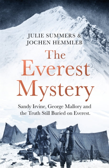 The Everest Mystery : Sandy Irvine, George Mallory and the Truth Still Buried on Everest - Book from The Bookhouse Broughty Ferry- Just £22! Shop now