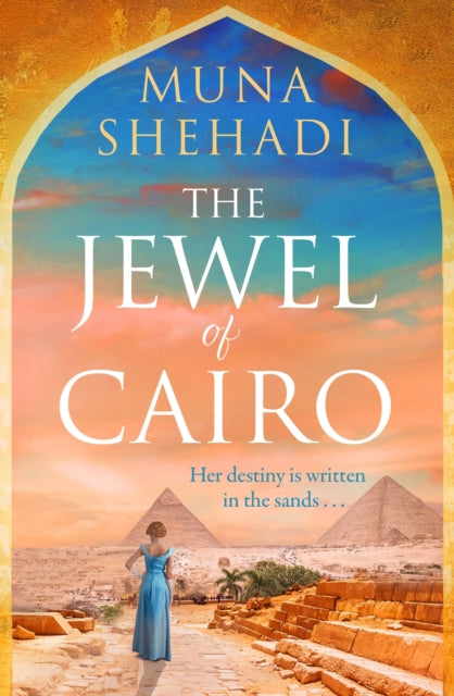 The Jewel of Cairo : A spellbinding tale of secrets, love and self discovery, that spans across oceans - Book from The Bookhouse Broughty Ferry- Just £12.99! Shop now