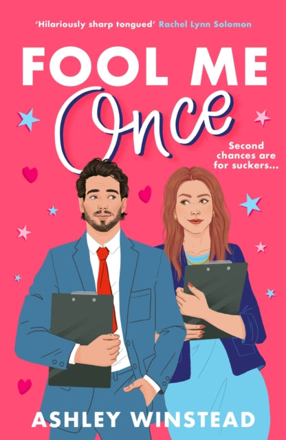 Fool Me Once : A simmering, sizzling second-chance romcom from TikTok sensation Ashley Winstead - Book from The Bookhouse Broughty Ferry- Just £9.99! Shop now