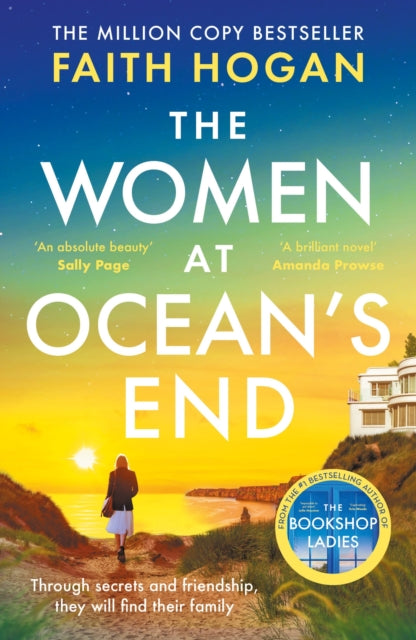 The Women at Ocean's End : A captivating story of secrets and friendship from the million copy bestselling author of The Bookshop Ladies - Book from The Bookhouse Broughty Ferry- Just £9.99! Shop now