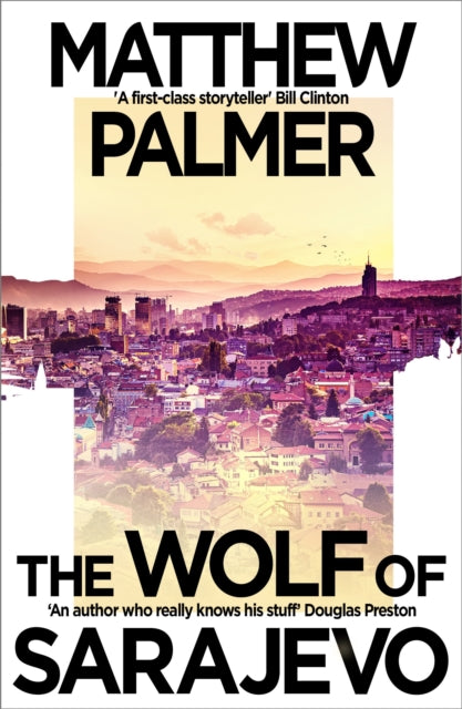 The Wolf of Sarajevo - Book from The Bookhouse Broughty Ferry- Just £10.99! Shop now