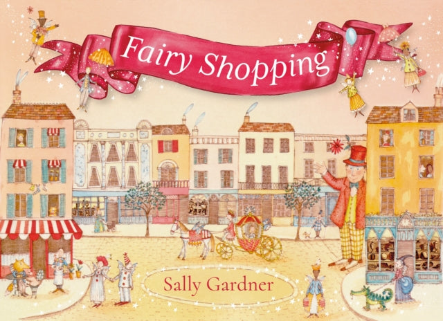 Fairy Shopping : A beautiful gift book from the award-winning author of I, Coriander - Book from The Bookhouse Broughty Ferry- Just £7.99! Shop now