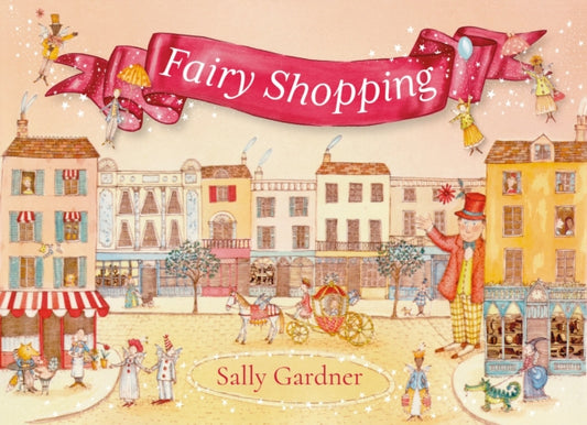 Fairy Shopping : A beautiful gift book from the award-winning author of I, Coriander - Book from The Bookhouse Broughty Ferry- Just £7.99! Shop now