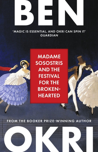 Madame Sosostris & the Festival for the Broken-Hearted - Book from The Bookhouse Broughty Ferry- Just £9.99! Shop now