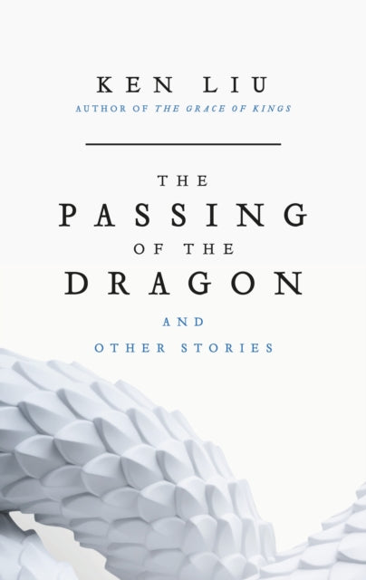 The Passing of the Dragon and Other Stories - SIGNED EDITION - Book from The Bookhouse Broughty Ferry- Just £18! Shop now