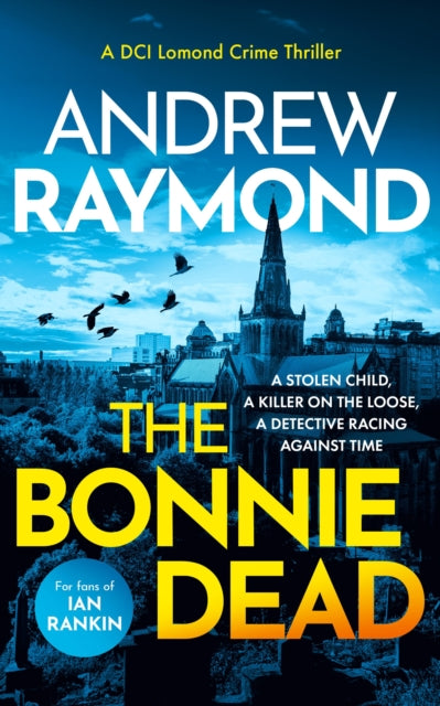 The Bonnie Dead : A Scottish Detective Mystery - Book from The Bookhouse Broughty Ferry- Just £9.99! Shop now
