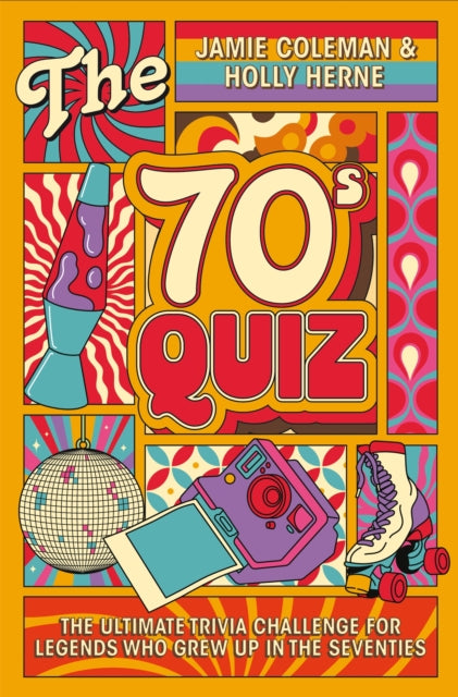 The 70s Quiz : The Ultimate Trivia Challenge for Legends Who Grew Up in the Seventies - Book from The Bookhouse Broughty Ferry- Just £10.99! Shop now