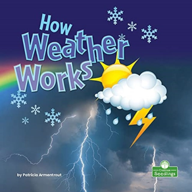 How Weather Works - Book from The Bookhouse Broughty Ferry- Just £9.99! Shop now