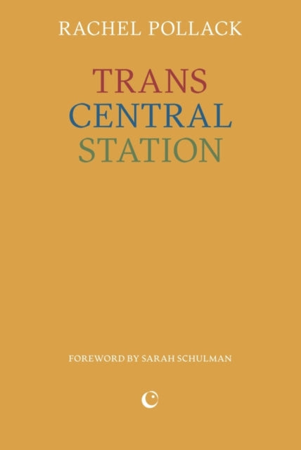 Trans Central Station - Book from The Bookhouse Broughty Ferry- Just £7.99! Shop now
