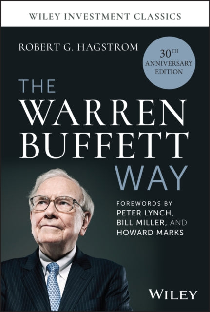 The Warren Buffett Way, 30th Anniversary Edition - Book from The Bookhouse Broughty Ferry- Just £23.99! Shop now