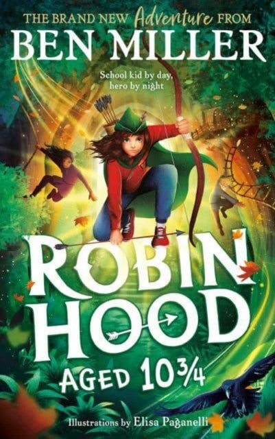 Robin Hood Aged 10 3/4 - Book from The Bookhouse Broughty Ferry- Just £7.99! Shop now