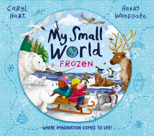 My Small World: Frozen - Book from The Bookhouse Broughty Ferry- Just £7.99! Shop now