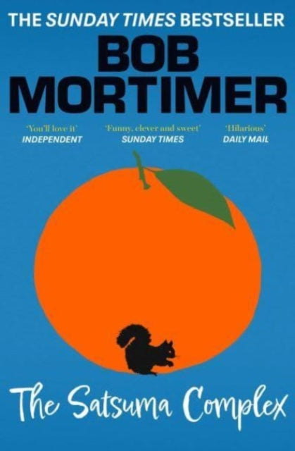 The Satsuma Complex - Book from The Bookhouse Broughty Ferry- Just £9.99! Shop now