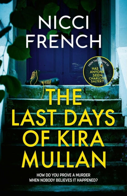 The Last Days of Kira Mullan - Book from The Bookhouse Broughty Ferry- Just £18.99! Shop now