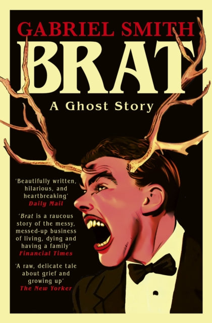 BRAT : A Ghost Story - Book from The Bookhouse Broughty Ferry- Just £9.99! Shop now