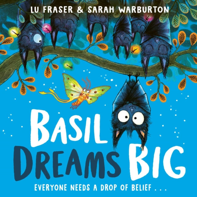 Basil Dreams Big - Book from The Bookhouse Broughty Ferry- Just £7.99! Shop now