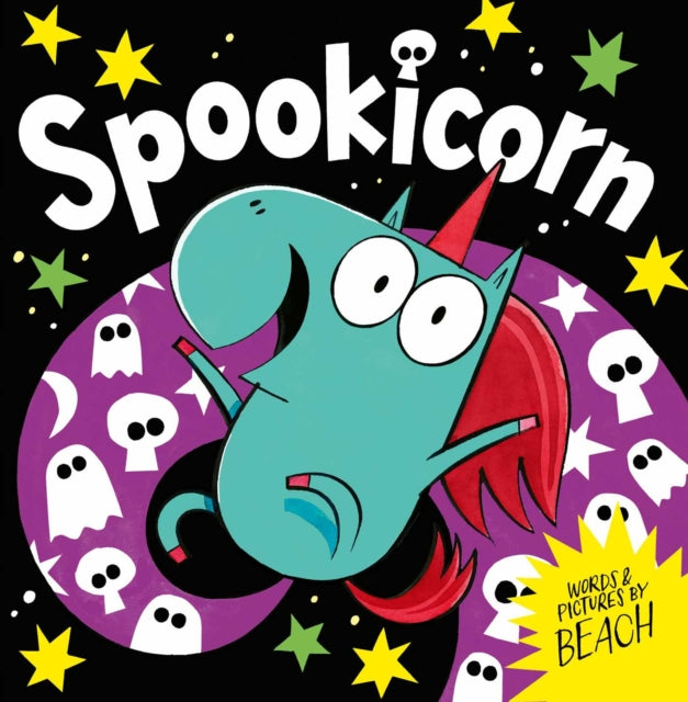 Spookicorn - Book from The Bookhouse Broughty Ferry- Just £7.99! Shop now