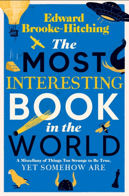 The Most Interesting Book in the World - Book from The Bookhouse Broughty Ferry- Just £10.99! Shop now