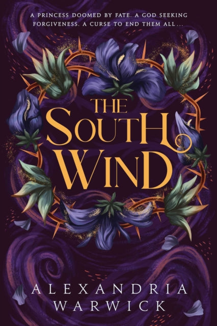 The South Wind : the third instalment in luscious romantasy series The Four Winds, beloved by BookTok! Volume 3 - Book from The Bookhouse Broughty Ferry- Just £9.99! Shop now