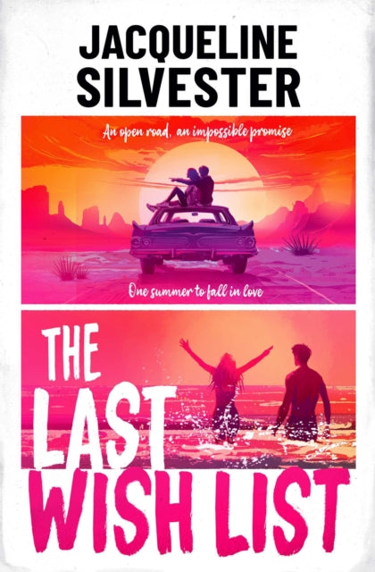The Last Wish List : The weepy road trip romance of the summer - Book from The Bookhouse Broughty Ferry- Just £8.99! Shop now
