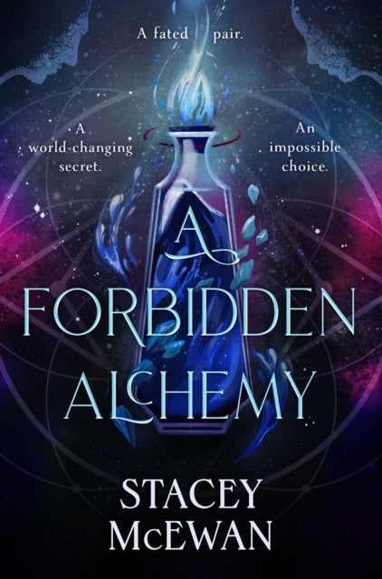 A Forbidden Alchemy : the exhilarating brand new romantasy from beloved BookTok star Stacey McEwan - Book from The Bookhouse Broughty Ferry- Just £18.99! Shop now