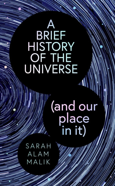 A Brief History of the Universe (and our place in it) - Book from The Bookhouse Broughty Ferry- Just £20! Shop now