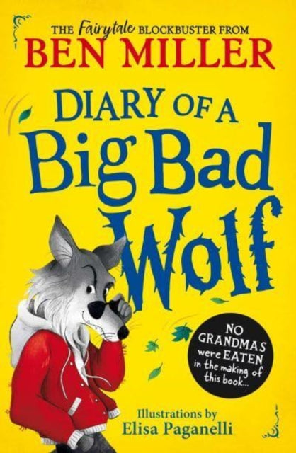 Diary of a Big Bad Wolf : Your favourite fairytales from a BIG BAD point of view! Volume 1 - Book from The Bookhouse Broughty Ferry- Just £7.99! Shop now
