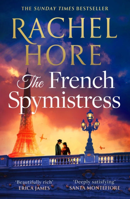 The French Spymistress : The brand-new WW2 historical fiction novel from the Sunday Times bestseller, for fans of Dinah Jeffries and Santa Montefiore - Book from The Bookhouse Broughty Ferry- Just £16.99! Shop now
