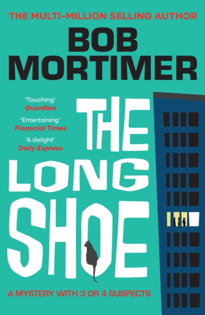 The Long Shoe : The new novel from multi-million selling author - Book from The Bookhouse Broughty Ferry- Just £9.99! Shop now