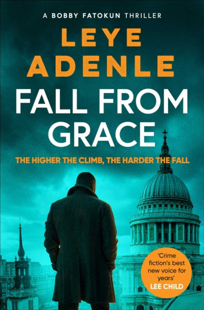 Fall From Grace : The gripping new thriller from 'crime fiction's best new voice for years' (Lee Child) - Book from The Bookhouse Broughty Ferry- Just £9.99! Shop now