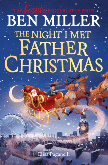 The Night I Met Father Christmas : The Christmas classic from the author of Diary of a Christmas Elf - Book from The Bookhouse Broughty Ferry- Just £7.99! Shop now