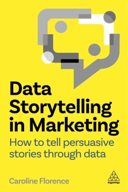 Data Storytelling in Marketing - Book from The Bookhouse Broughty Ferry- Just £34.99! Shop now
