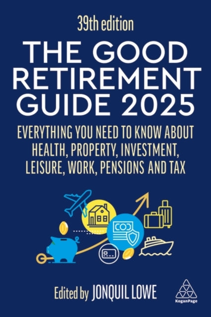 The Good Retirement Guide 2025 - Book from The Bookhouse Broughty Ferry- Just £21.99! Shop now