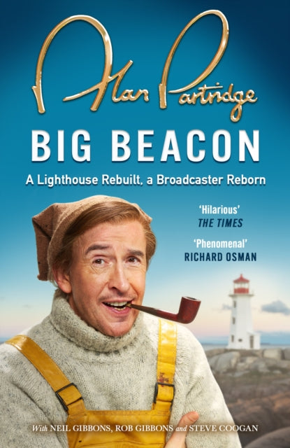 Alan Partridge: Big Beacon - Book from The Bookhouse Broughty Ferry- Just £10.99! Shop now