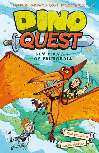 Dino Quest: Sky Pirates of Primordia - Book from The Bookhouse Broughty Ferry- Just £5.99! Shop now