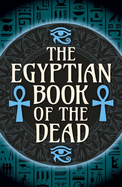 The Egyptian Book of the Dead - Book from The Bookhouse Broughty Ferry- Just £7.99! Shop now