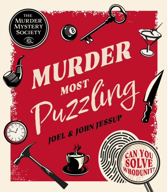 Murder Most Puzzling : Can You Solve Whodunit? - Book from The Bookhouse Broughty Ferry- Just £9.99! Shop now