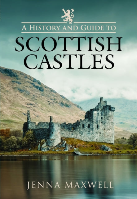 A History and Guide to Scottish Castles - Book from The Bookhouse Broughty Ferry- Just £16.99! Shop now
