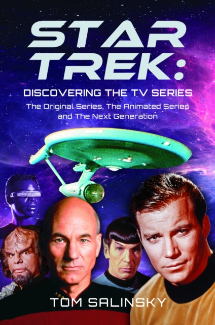 Star Trek: Discovering the TV Series : The Original Series, The Animated Series and The Next Generation - Book from The Bookhouse Broughty Ferry- Just £25! Shop now