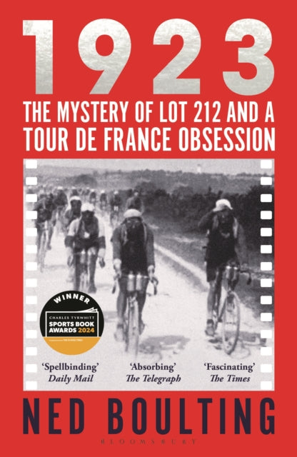 1923 : The Mystery of Lot 212 and a Tour de France Obsession - Book from The Bookhouse Broughty Ferry- Just £10.99! Shop now