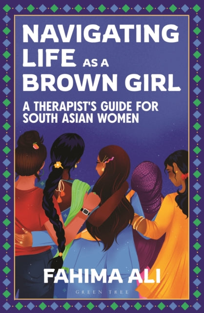Navigating Life as a Brown Girl - Book from The Bookhouse Broughty Ferry- Just £16.99! Shop now
