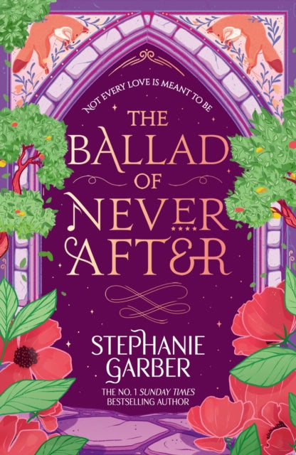 The Ballad of Never After : Step into a world of fairytales and magic with the second book in the global bestselling Once Upon a Broken Heart series - Book from The Bookhouse Broughty Ferry- Just £10.99! Shop now