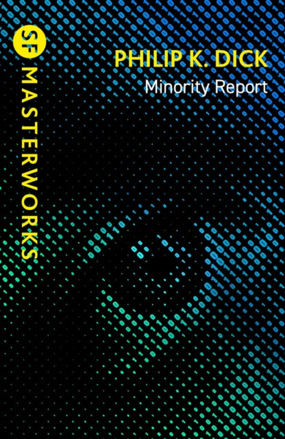 Minority Report - Book from The Bookhouse Broughty Ferry- Just £10.99! Shop now