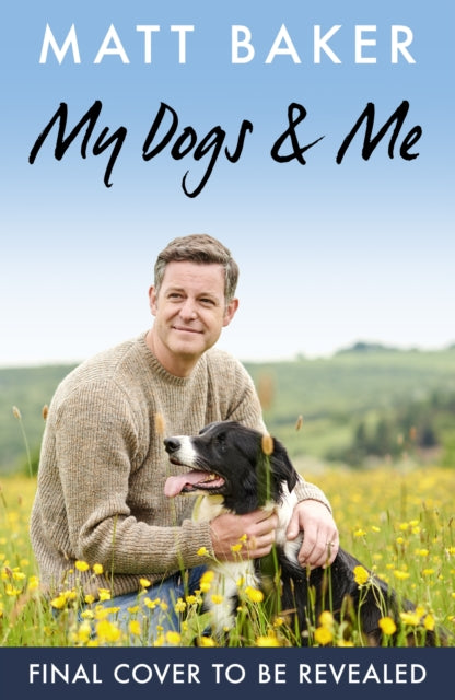 My Dogs and Me - SIGNED EDITION - Book from The Bookhouse Broughty Ferry- Just £22.50! Shop now
